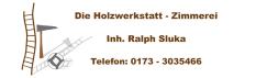 Sluka Holzwerkstatt